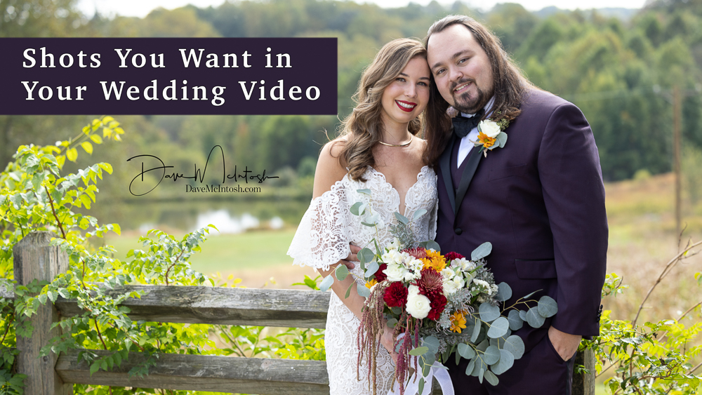 Shots You Want in Your Wedding Video