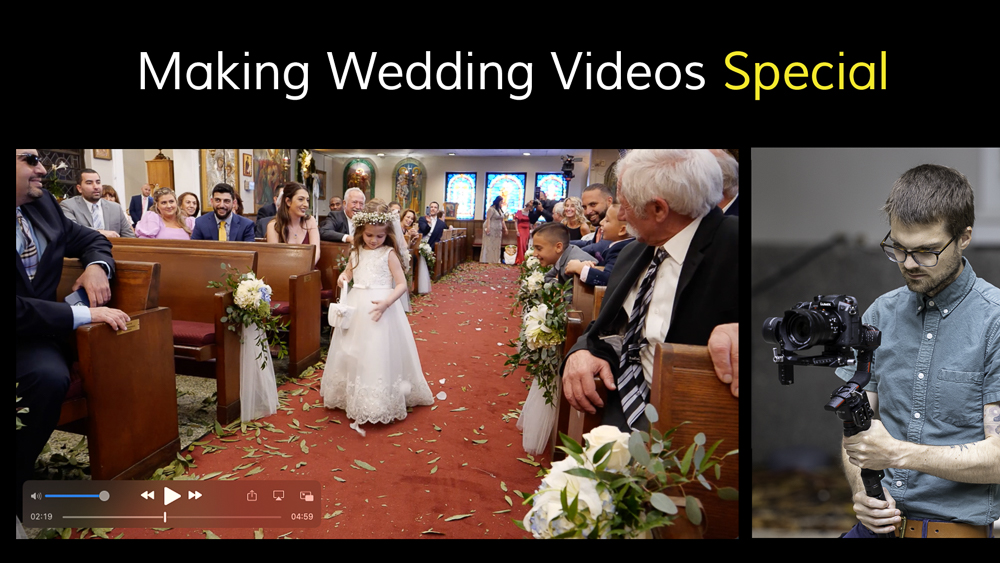 Making Wedding Videos Special